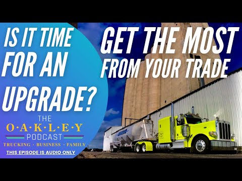 (Audio Only) Episode 10- WHAT TO DO! Truck Trades, Permits, 2290 & More!