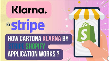 How to install & configure Klarna by Stripe Shopify Payment Gateway Application?