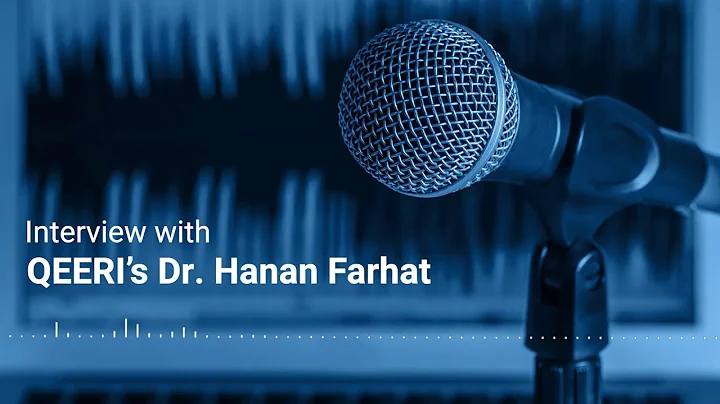 QEERI's Dr. Hanan Farhat featured on Qatar Radio