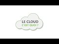 Le cloud cest quoi 