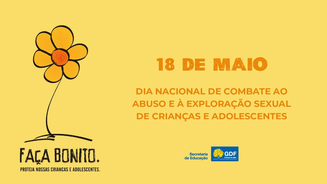 Dia Nacional do Combate ao Abuso e à Exploração Sexual Infantil