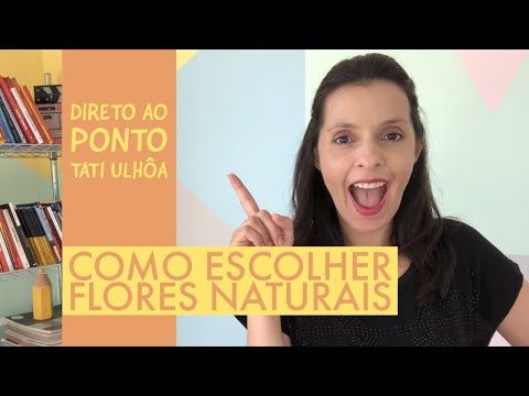 Vídeo: Como Escolher Flores Frescas