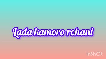 lada kamoro rohani slow 2023
