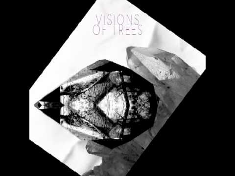 Visions of Trees - Ocean Floor