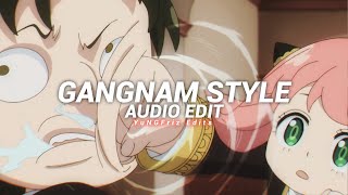 gangnam style - psy [edit audio]