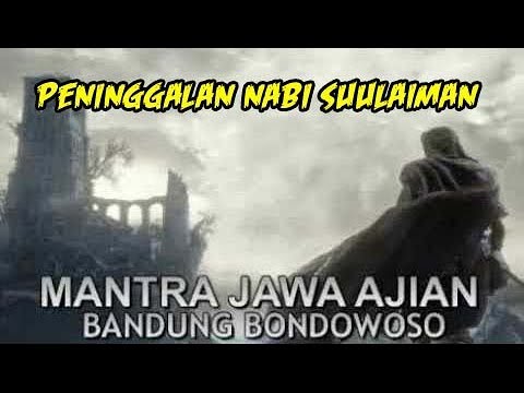 Sejarah Ajian Bandung Bondowoso ternyata Warisan Nabi Sulaiman