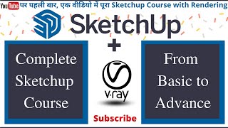 Sketchup Complete Course for Beginners | Advance Tips & Tricks