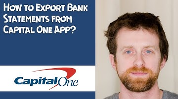 How to Export Bank Statements from Capital One App