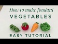 How to make fondant vegetables