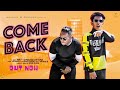 &#39;&#39;Come Back&#39;&#39; ( Official Music Video ) Rsp Ft .SuperStar Adhyapak | Aryans B Record Latest Hindi Rap