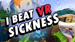 How To Prevent Motion Sickness in VR