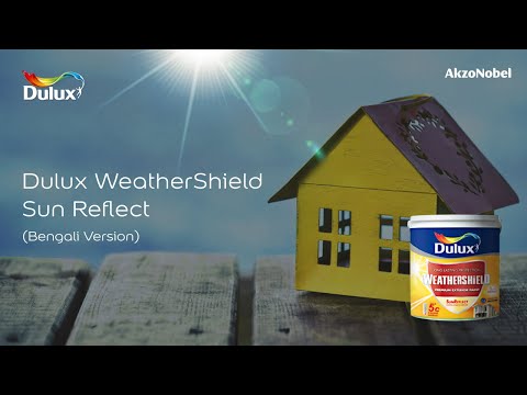 Dulux  WeatherShield  SunReflect Bengali Version YouTube  Dulux  WeatherShield  SunReflect Bengali Version YouTube
