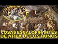 25 cosas escalofriantes de ATILA REY DE LOS HUNOS