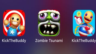 Kick the Buddy 2 vs Zombie Tsunami vs Kick the Buddy Forever