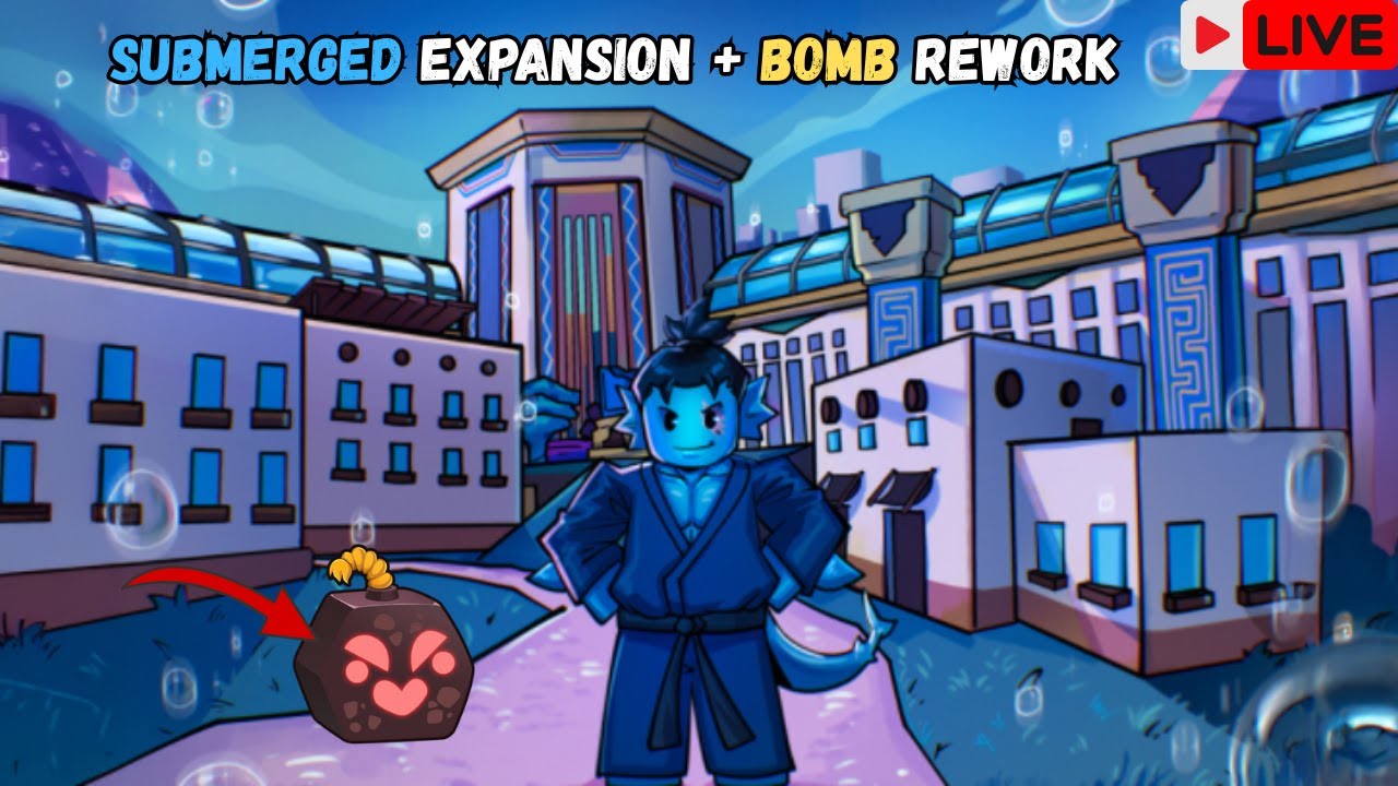 Blox Fruits SUBMERGED Expansion + BOMB Rework is Finally HERE! 🌊💣WEEK 5 ...