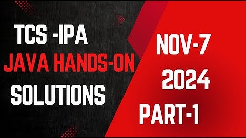 TCS XPLORE JAVA HANDS ON SOLUTIONS