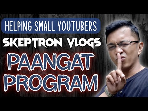 LIVE PAANGAT PROGRAM HELPING SMALL YOUTUBER GAIN 20 TO 30 SUBS