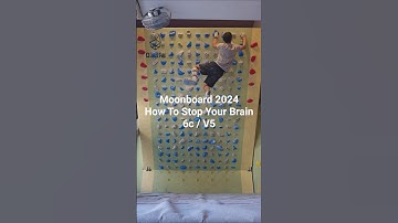 Moonboard Benchmark: How To Stop Your Brain (6c / V5)