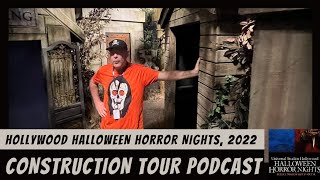 Halloween Horror Nights (HHN) Construction Tour 2022 - Universal Studios Hollywood