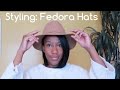 Styling: Fedora Hats