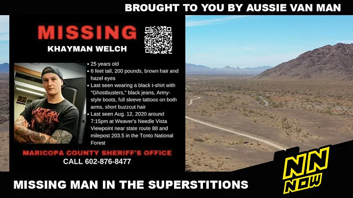 MISSING MAN Khayman Welch | Last Seen In Arizona's...