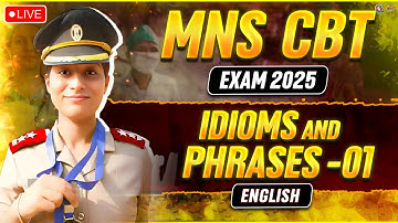 MNS CBT Exam 2025I ENGLISH "LIVE" - IDIOMS and PHRASES -01  for MNS Students I Best MNS Coaching