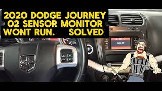 2020 DODGE JOURNEY 02 OXYGEN SENSOR MONITOR NOT RUNNING by Gearmo Auto 58 views 2 months ago 2 minutes, 27 seconds