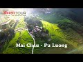 Mai Chau - Pu Luong Introduction