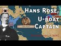 One of the First World War&#39;s Most Successful Submarine Captains: Hans Rose