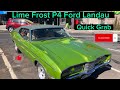 Super Rare Lime Frost P4 Ford Landau