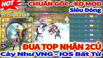 Game VLTK Mobile Lậu: Chuẩn Gốc, Nạp Kh.. Cày Từ Lv1 - x15.000 Lần Lợi Tức | Võ Lâm Xã Hội