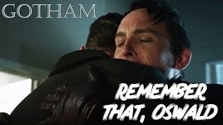 Gotham || Remember that || Edward Nygma & Oswald Cobblepot