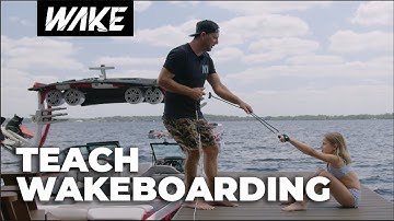 Boarding Basics | Teaching others how to get up on a wakeboard