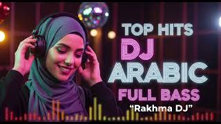 Download Lagu Best Arabic DJ  Viral 2025  Full Bass |  Rakhma dj MP3