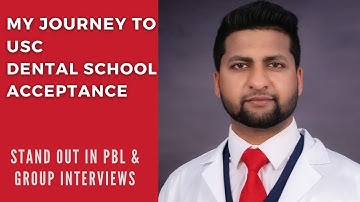 USC Dental School Interview Prep| Problem Based learning & Group Interviews