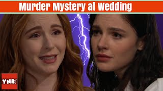 Young And The Restless Spoilers Mariah & Tessas Wedding Ruined By Murder - Mystery Ensues