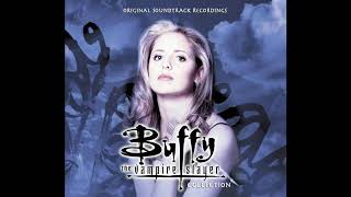 Buffy The Vampire Slayer Theme -  Original Soundtrack Studio Version