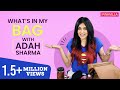 What's in my bag with Adah Sharma | Pinkvilla | S01E03 | Bollywood | Lifestyle