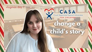 my first year as a casa volunteer | court appointed special advocates for children | vlogmas 2022