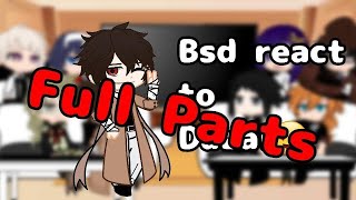 BSD React To Osamu Dazai || full part ||