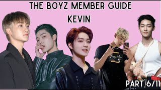 THE BOYZ MEMBER GUIDE: KEVIN