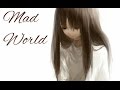 【Nightcore】 - Mad World Female Cover w/lyrics