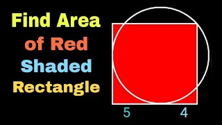 Find Area of the Red Rectangle | Geometry Olympiad Problems