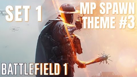 Battlefield 1 Soundtrack: Multiplayer Deploy Theme #03
