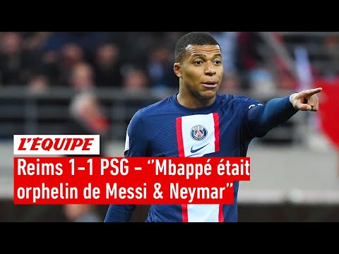 "Mbappé était orphelin de Messi et Neymar" : Christophe Galtier après le nul du PSG à Reims