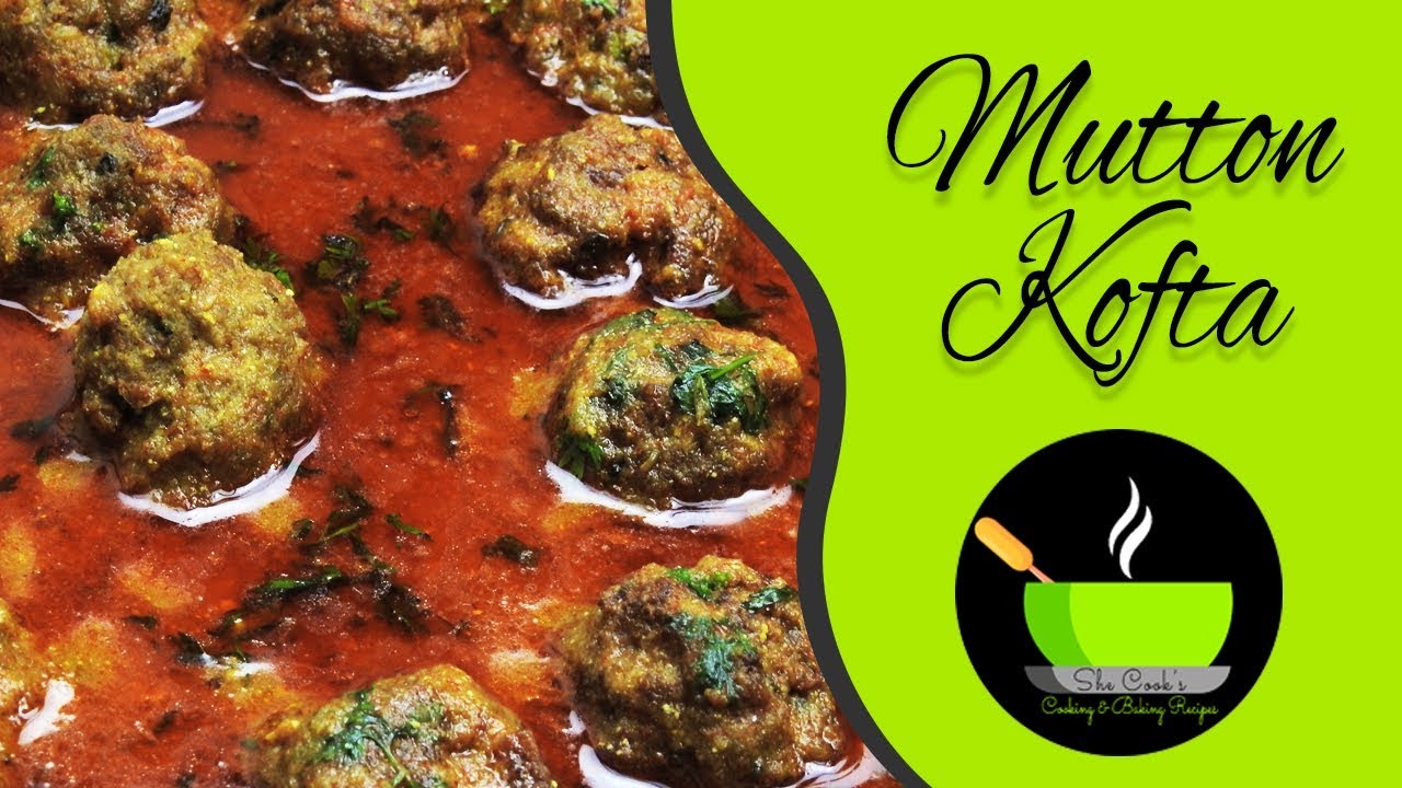 Mutton Kofta / Meatball Curry Recipe / Keema Balls Curry | She Cooks