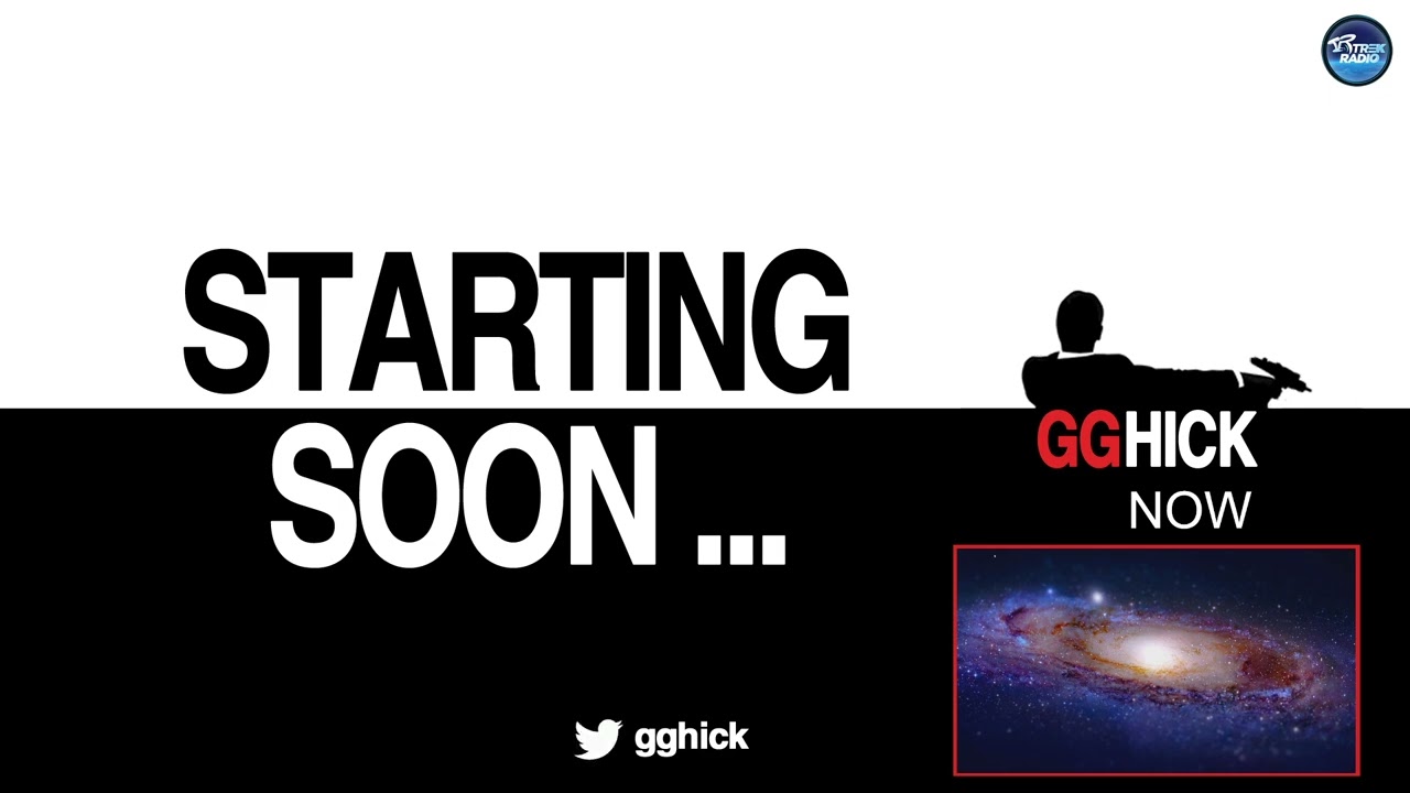 ggHick | Dailies & Stuff | Vid Reacts Later? SNW? Space news? | trekradio.net