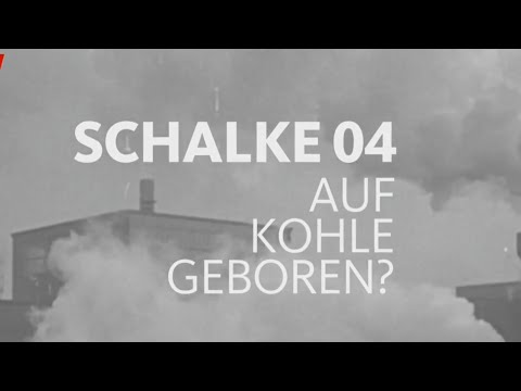 Mein Verein | Auf den Spuren des FC Schalke 04 | WDR | 06.08.2017