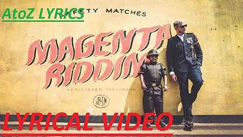 DJ Snake - Magenta Riddim Song Lyrics By AtoZ Lyrics