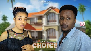CHOICE [ Ep 18 ]